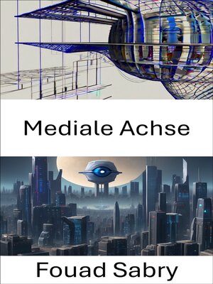 cover image of Mediale Achse